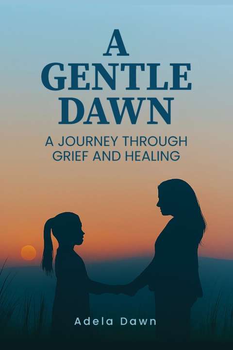 Knjiga A Gentle Dawn Adela Dawn