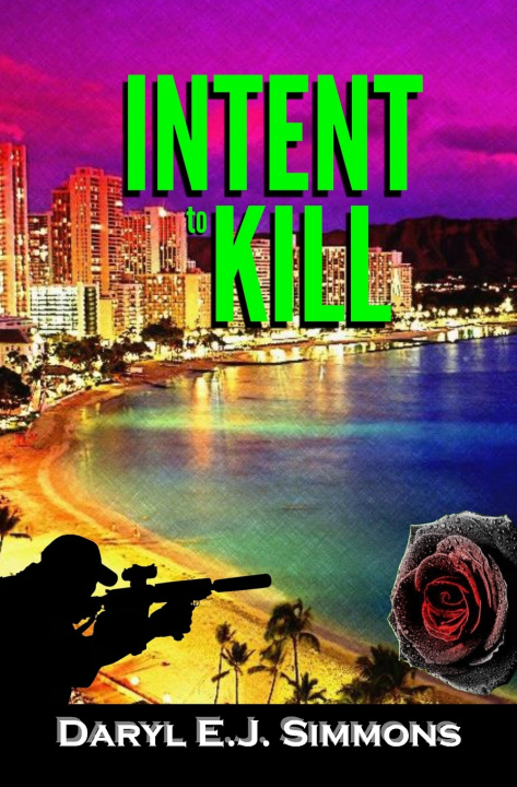 Kniha Intent to Kill Daryl E.J. Simmons