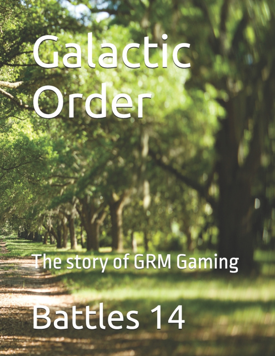 Kniha Galactic Order All GRM Members
