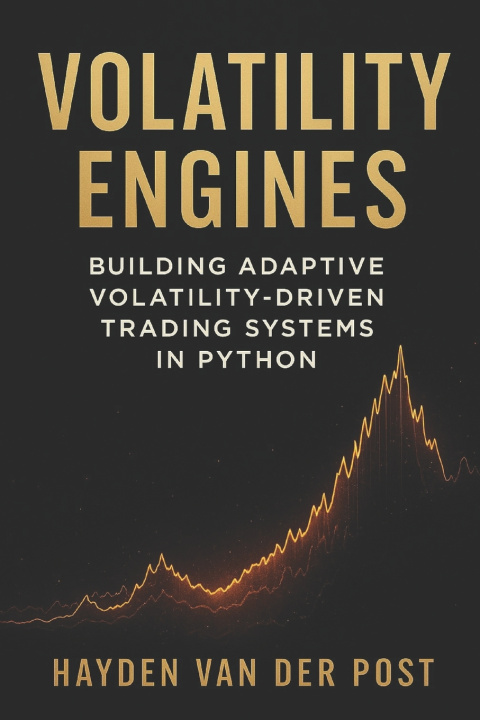 Book Volatility Engines Hayden Van Der Post