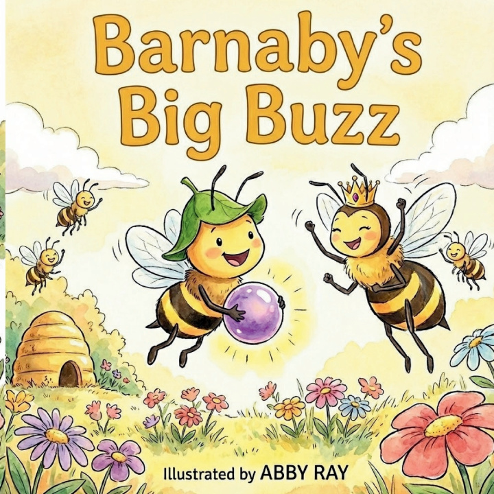 Kniha Barnaby's Big Buzz Abby Ray