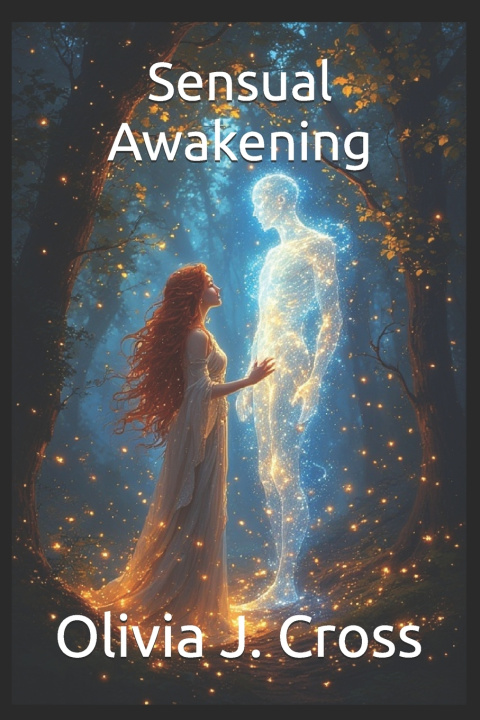 Carte Sensual Awakening Olivia J. Cross
