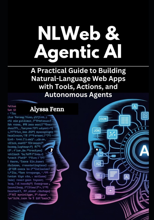 Kniha NLWeb & Agentic AI Alyssa Fenn