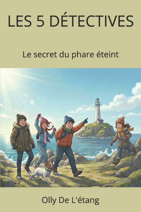 Könyv LES 5 DÉTECTIVES Olly De L'étang