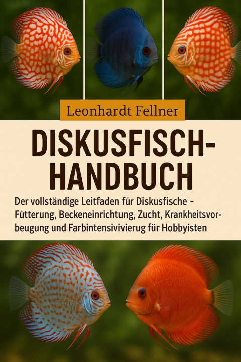 Kniha DISKUSFISCH-HANDBUCH Leonhardt Fellner
