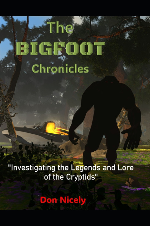 Kniha The Bigfoot Chronicles Don Nicely