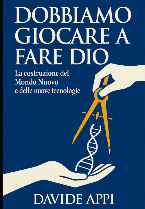 Carte DOBBIAMO GIOCARE A FARE DIO Davide Appi