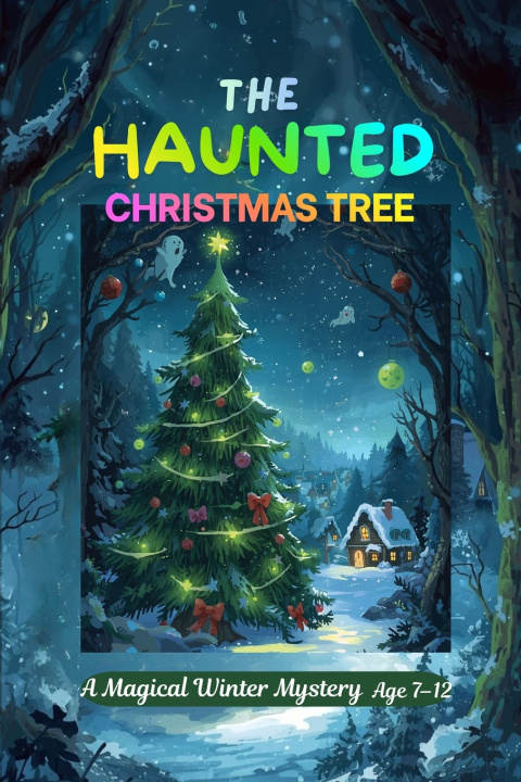 Kniha THE HAUNTED CHRISTMAS TREE SHAHEE