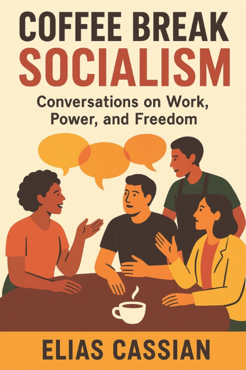 Kniha Coffee Break Socialism Elias Cassian