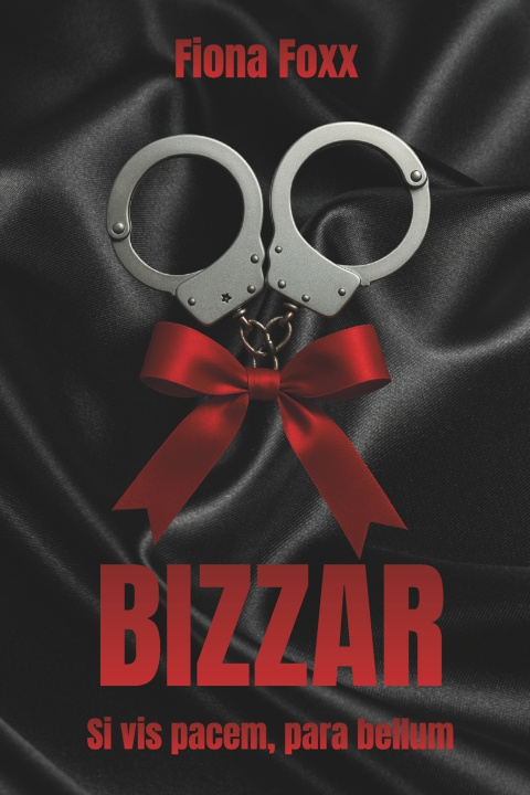 Knjiga Bizzar Fiona Foxx