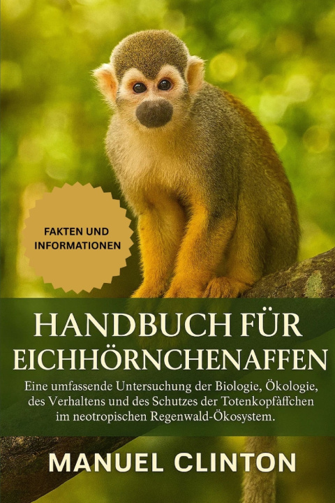 Kniha Handbuch für Eichhörnchenaffen MANUEL CLINTON