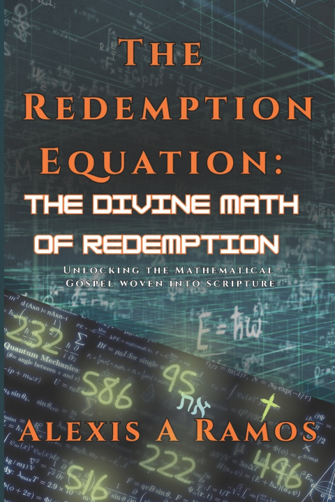 Kniha The Redemption Equation Alexis A Ramos