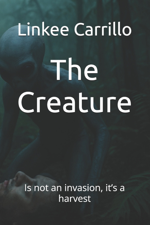 Kniha The Creature Linkee Israel Carrillo