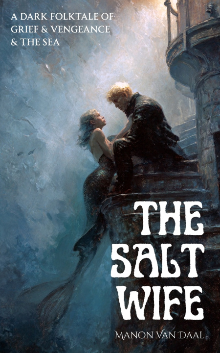 Kniha The Salt Wife Manon Van Daal
