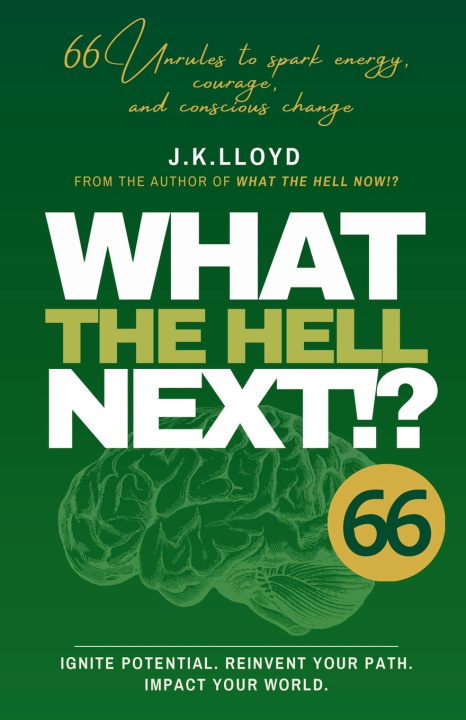 Kniha What The Hell Next!? J.K. Lloyd