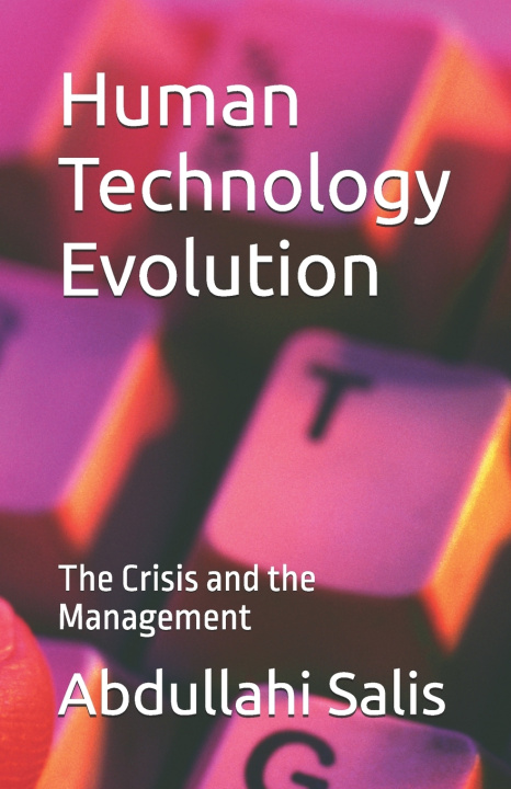 Kniha Human Technology Evolution Abdullahi Salis