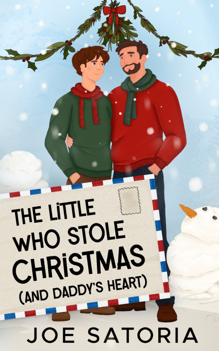 Kniha The Little Who Stole Christmas (And Daddy's Heart) Joe Satoria
