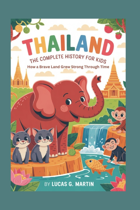 Kniha THAILAND Lucas G. Martin
