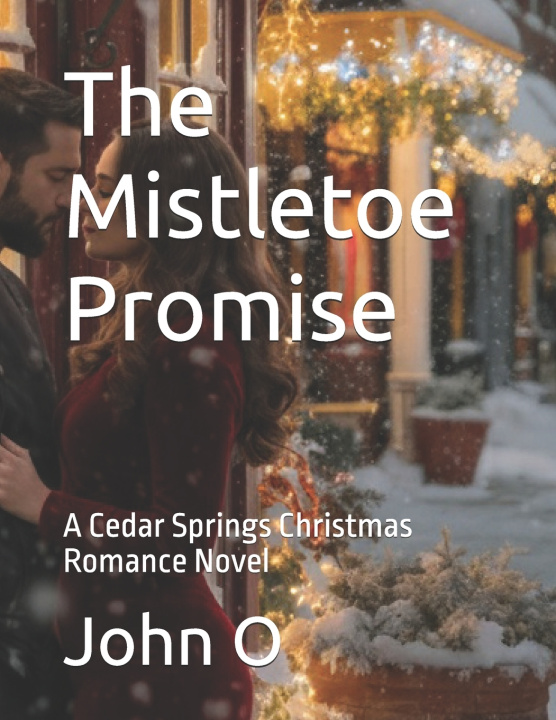 Kniha The Mistletoe Promise John O