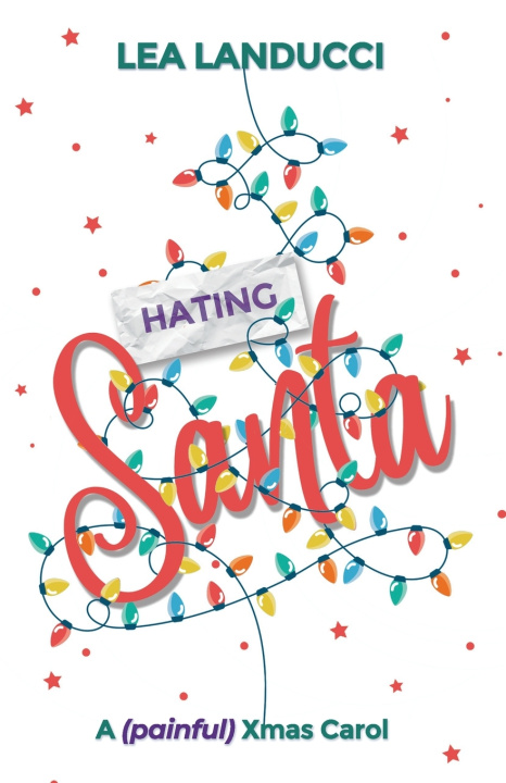 Kniha Hating SANTA Lea Landucci