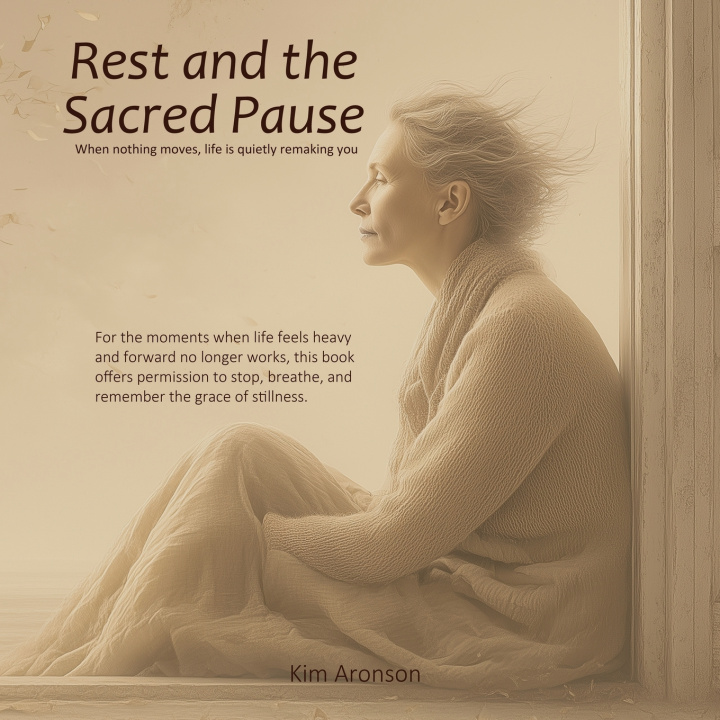 Buch Rest and the Sacred Pause Kim Aronson