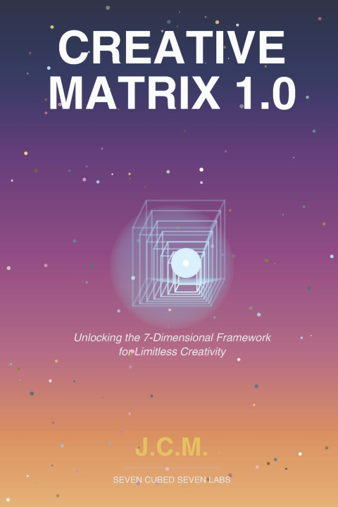Kniha CREATIVE MATRIX 1.0 Julio C. Medina