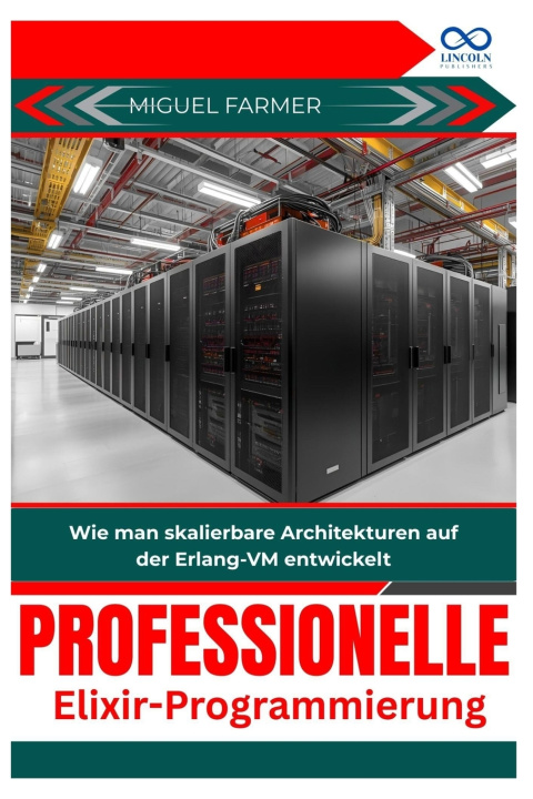 Kniha Professionelle Elixir-Programmierung MIGUEL FARMER