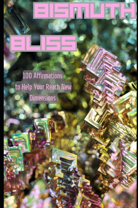 Kniha Bismuth Bliss Halie Phipps