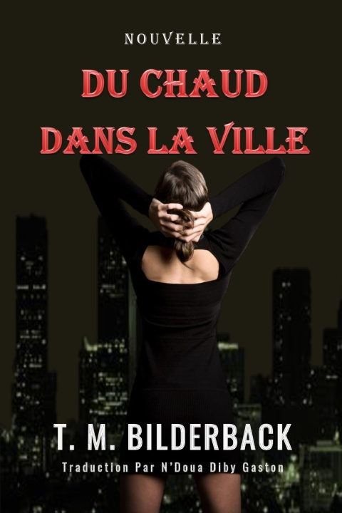 Kniha Du Chaud Dans La Ville - Nouvelle N'Doua Diby Gaston
