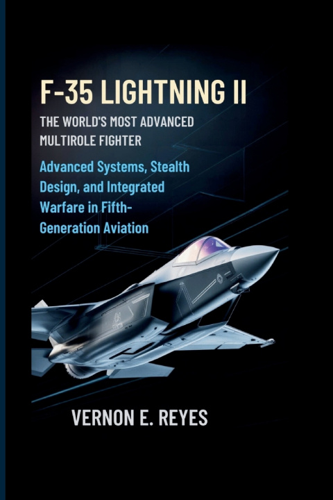 Kniha F‑35 Lightning II Vernon E. Reyes