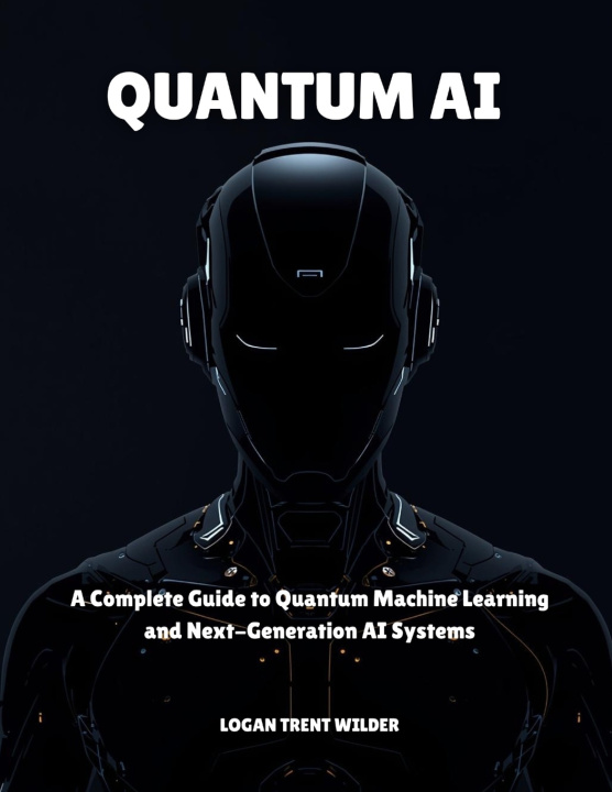 Kniha QUANTUM AI LOGAN TRENT WILDER