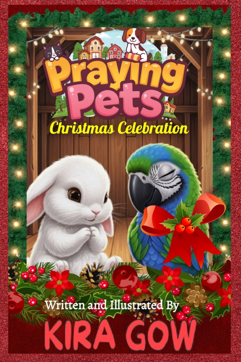 Kniha Praying Pets Kira Gow