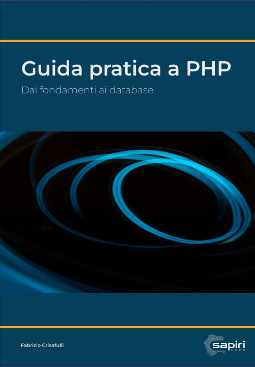 Kniha Guida pratica a PHP Fabrizio Crisafulli