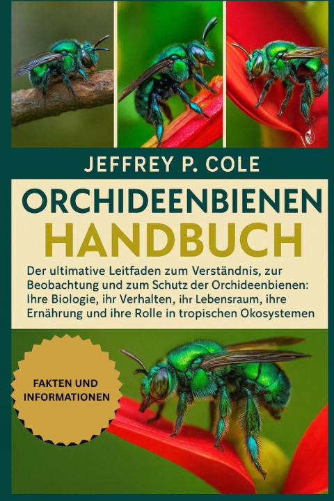 Knjiga ORCHIDEENBIENEN-HANDBUCH JEFFREY P. COLE