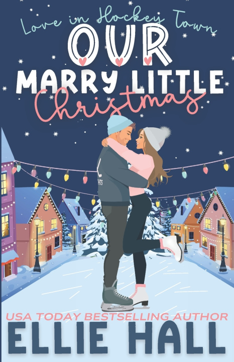 Kniha Our Marry Little Christmas Ellie Hall