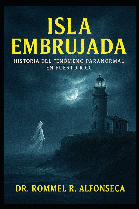 Kniha Isla Embrujada Rommel R Alfonseca