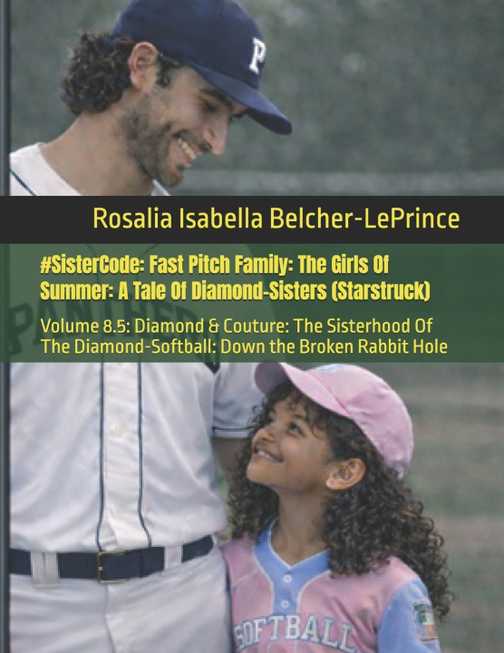 Kniha #Sistercode Rosalia Isabella Belcher-LePrince