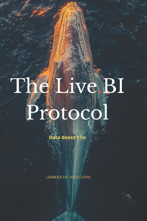 Kniha The Live.BI Protocol abdelkrim laimouche