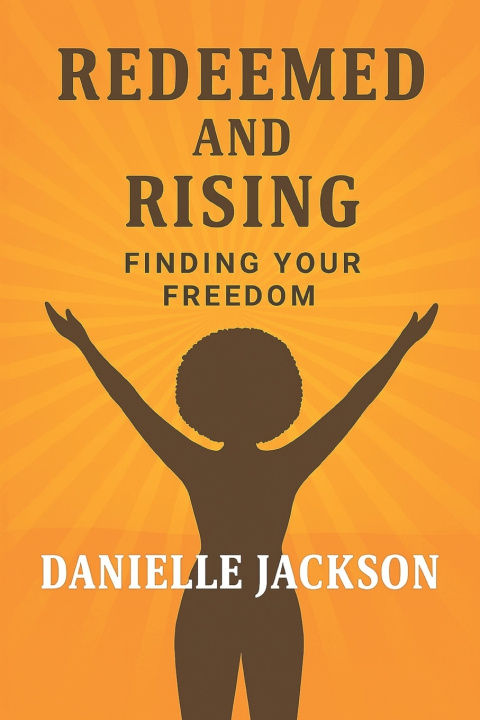 Kniha Redeemed and Rising Danielle Jackson