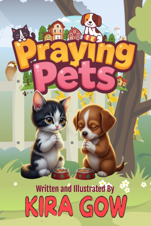 Kniha Praying Pets Kira Gow
