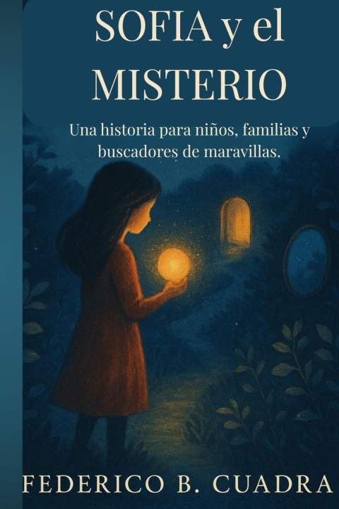 Kniha SOFIA y el MISTERIO FEDERICO B. CUADRA FL