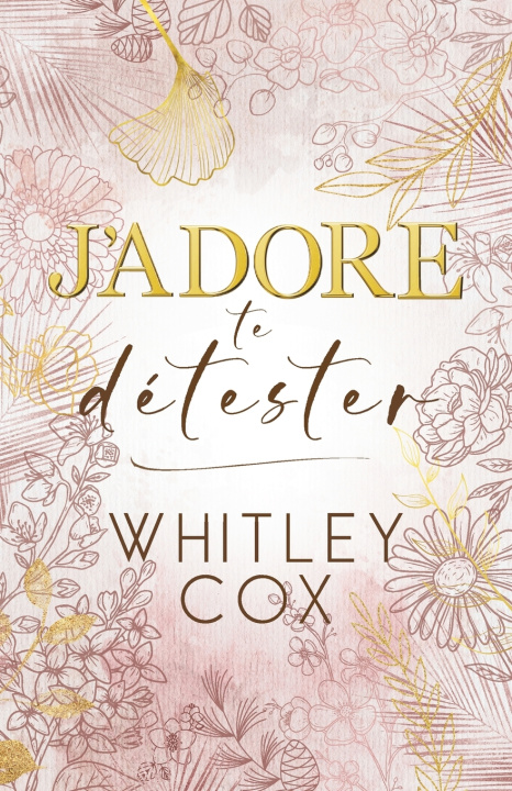 Kniha J'Adore te Détester Whitley Cox