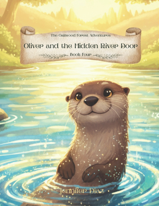 Kniha The Oakwood Forest Adventures Jennifer Diaz