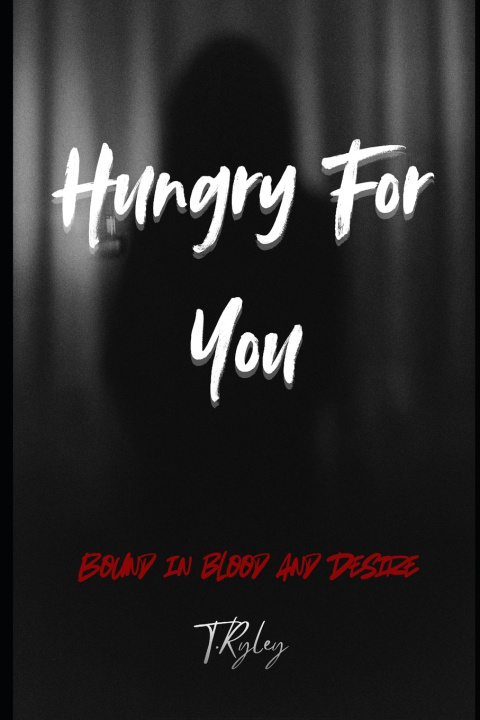 Kniha Hungry For You Thayden Ryley