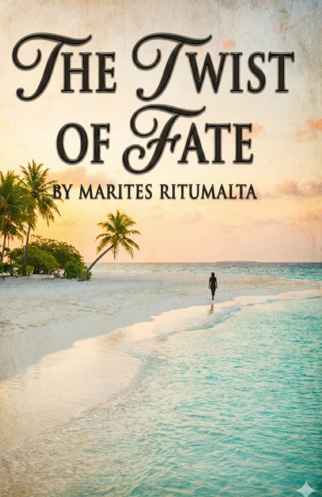 Kniha THE TWIST OF FATE Marites Ritumalta