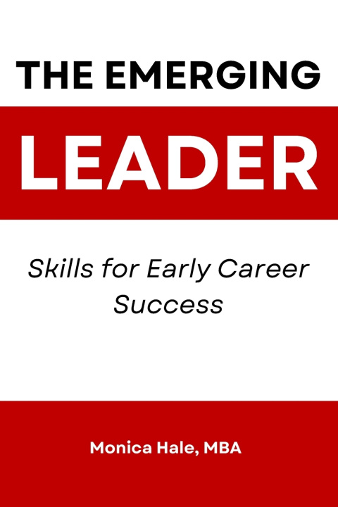 Kniha The Emerging Leader Monica Hale MBA