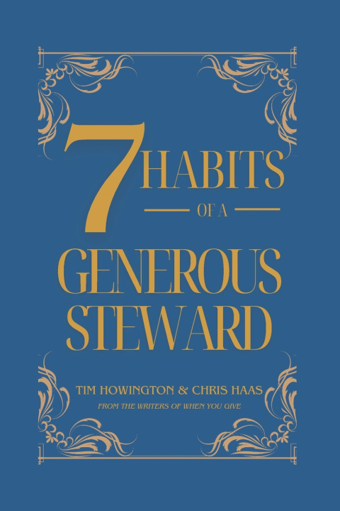 Kniha 7 Habits of a Generous Steward Chris Haas