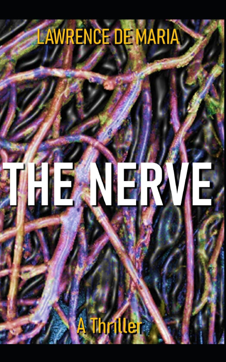Kniha THE NERVE Lawrence De Maria