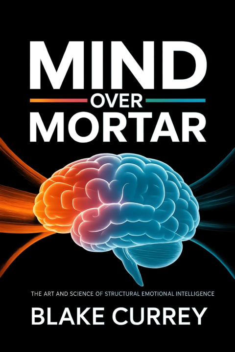 Kniha Mind Over Mortar Blake Currey