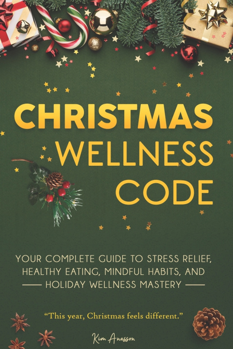 Kniha Christmas Wellness Code Kim Anasson